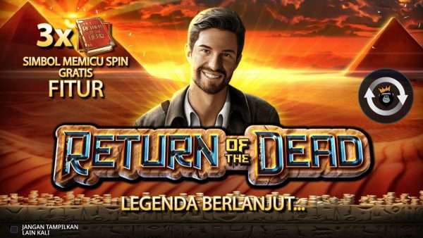 Slot Terbaru Dari Reel Kingdom Return of the Dead