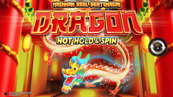 Slot Terbaru Pramatic Play Dragon Hot Hold & Spin Sangat Gacor