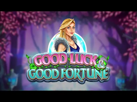 Good Luck & Good Fortune Slot Gampang maxxwin